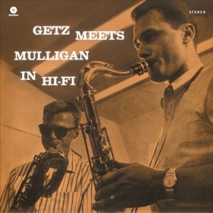 Stan Getz : Getz Meets Mulligan in Hi-Fi 180G LP