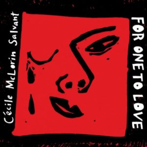 Cécile McLorin Salvant - For One To Love (2LP)