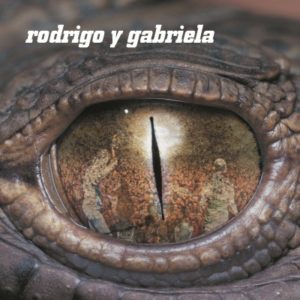 RODRIGO Y GABRIELA - RODRIGO Y GABRIELA 180G LP