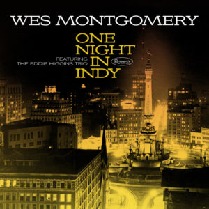 Wes Montgomery - One Night In Indy (Featuring The Eddie Higgins Trio) LP