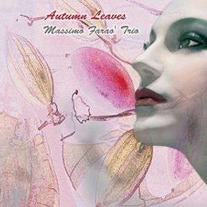 Massimo Farao' Trio - Autumn Leaves 180G LP