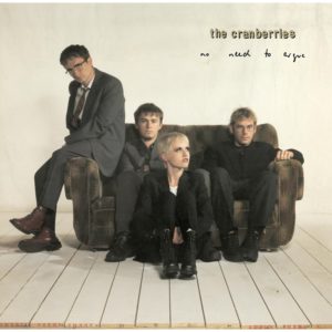 The Cranberries - No Need To Argue (180g Vinyl LP)