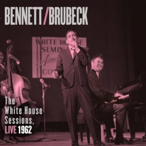 Tony Bennett and Dave Brubeck - The White House Session, Live 1962 (180g Vinyl 2LP)