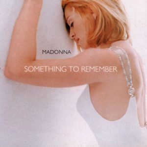 MADONNA - SOMETHING TO REMEMBER (IMPORT Vinyl LP)