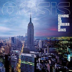 Oasis Standing On The Shoulder of Giants (Vinyl LP)