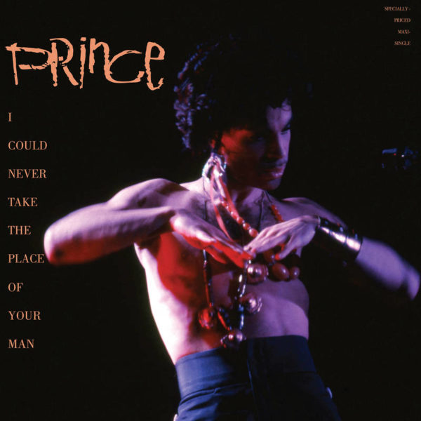 PRINCE - I Could Never Take The Place Of Your Man Vinyl LP