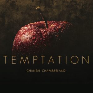 Chantal Chamberland -- Temptation (180g LP)