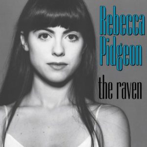 Rebecca Pidgeon - The Raven 45RPM 2LP