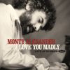 MONTY ALEXANDER - Love You Madly: Live at Bubba’s 180G 2LP