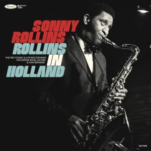 SONNY ROLLINS - Rollins In Holland: The 1967 Studio & Live Recordings 180G 3LP