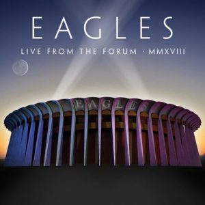 The Eagles - Live From the Forum MMXVIII (180g Vinyl 4LP)