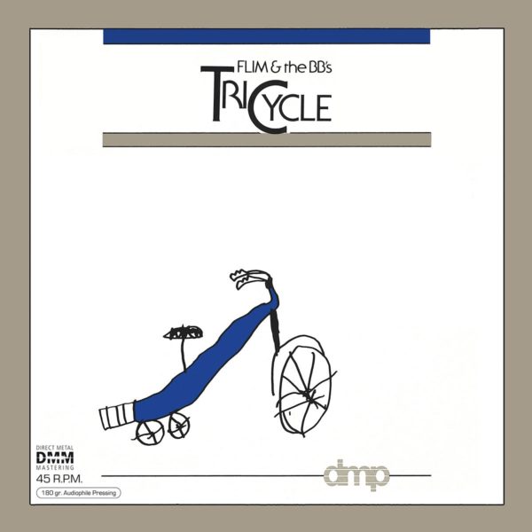 Flim & The BB's - Tricycle (45 RPM) 180G 2LP