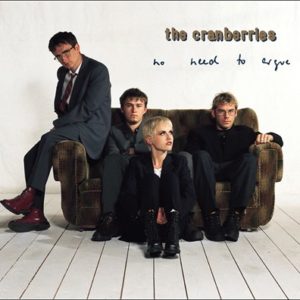 The Cranberries - No Need to Argue: Deluxe (180g Vinyl 2LP)