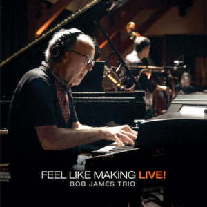 Bob James Trio -- Feel Like Making LIVE! (Orange Colour) (2 LP)
