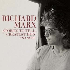 Richard Marx - Stories To Tell: Greatest Hits and More (180g Vinyl 2LP)